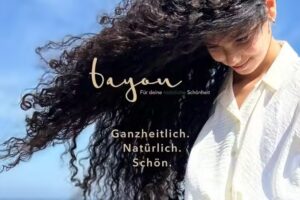 Bayou für deine natürliche Schönheit